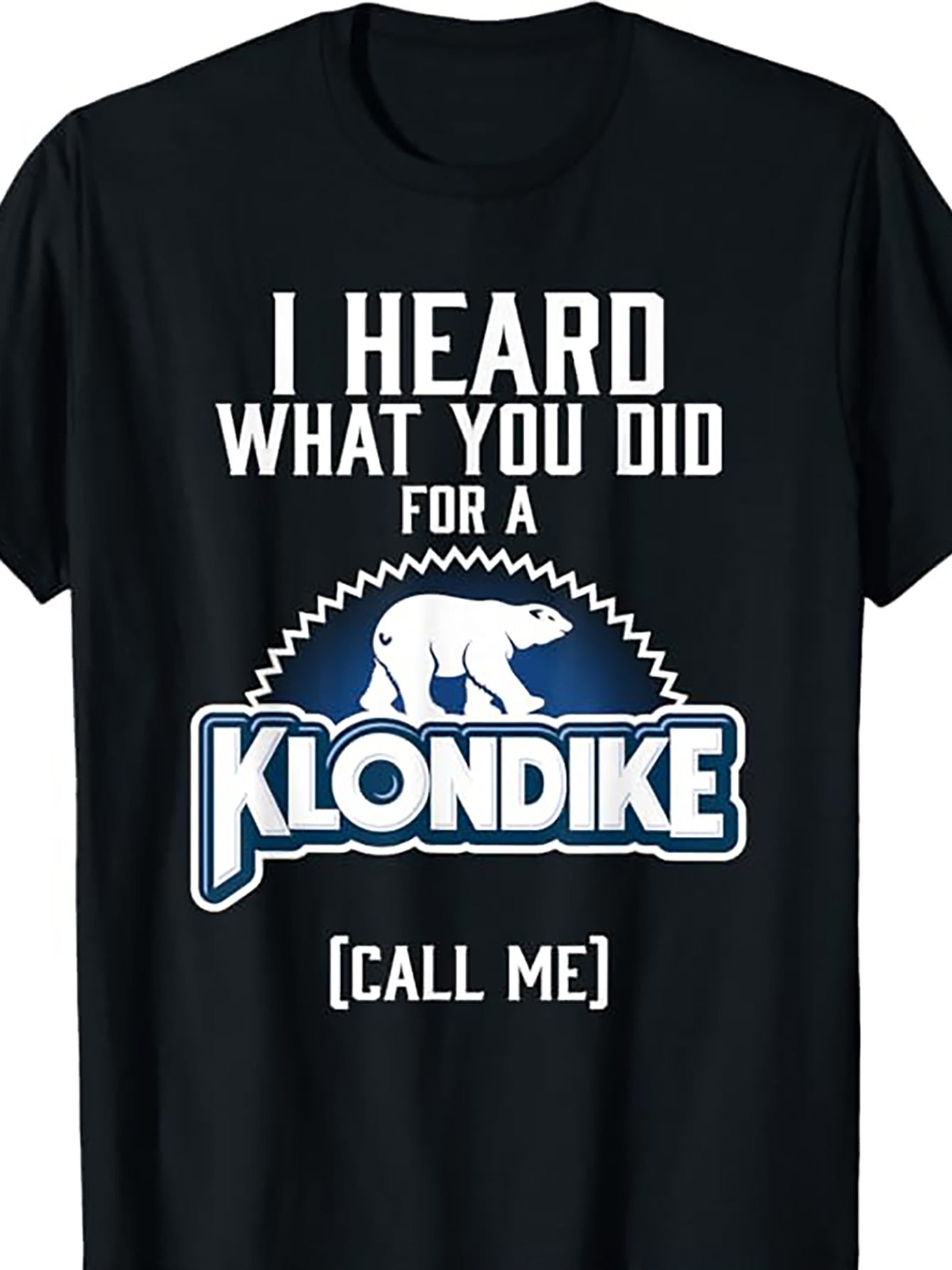 Klondike Novelty T-Shirt